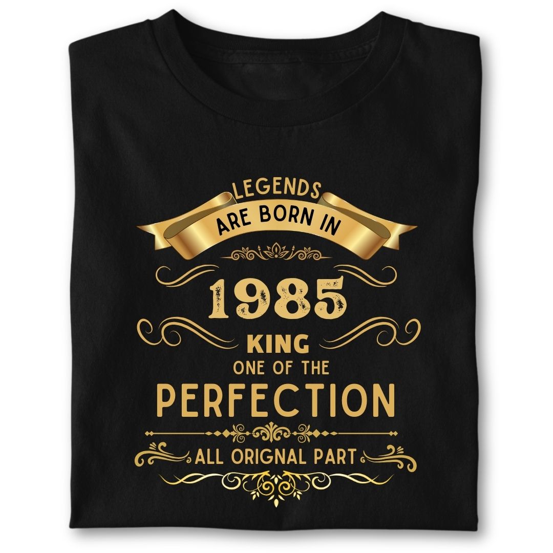 LEGENDS ARE BORN IN 1985 KING GOLDEN