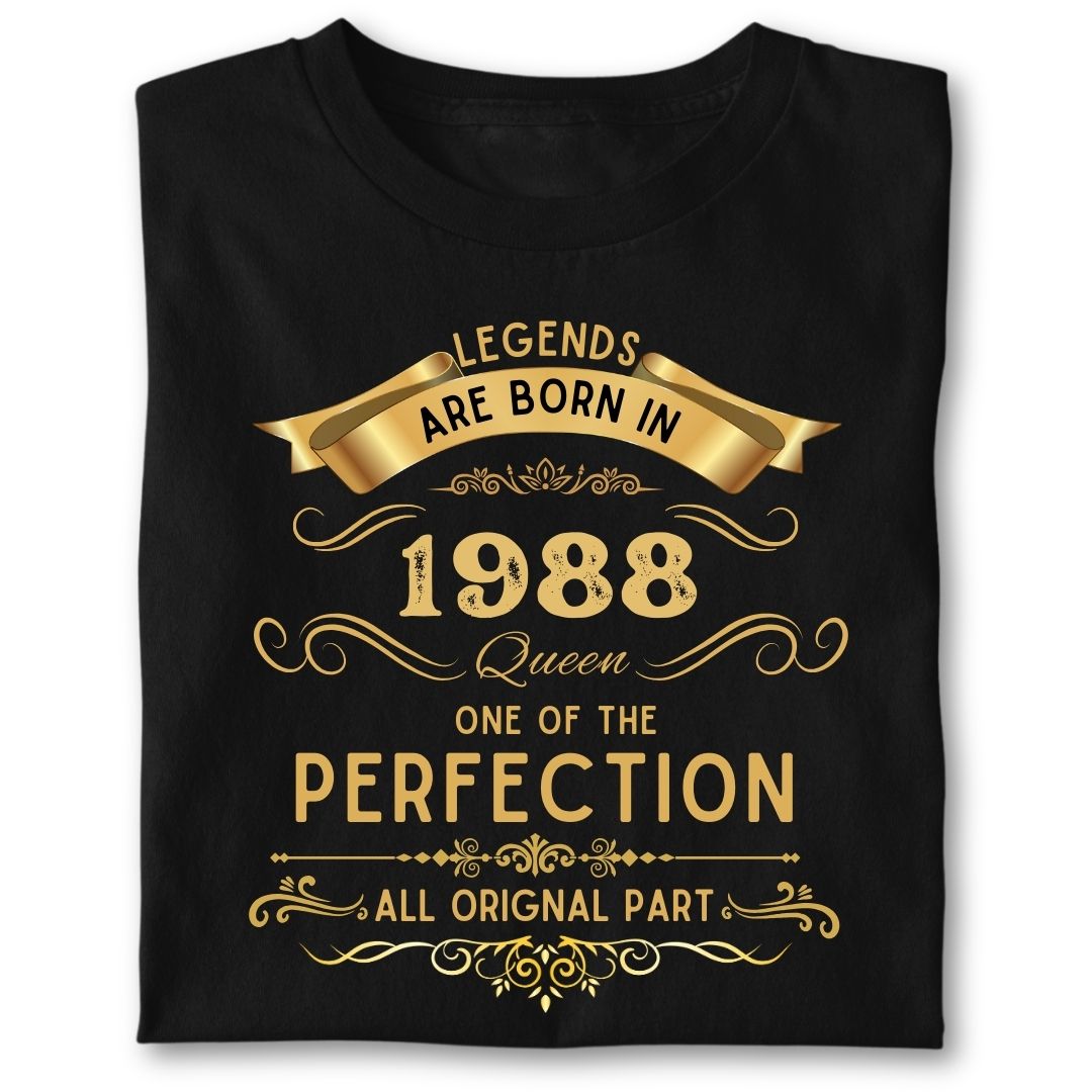 LEGENDS ARE BORN IN 1988 QUEEN GOLDEN