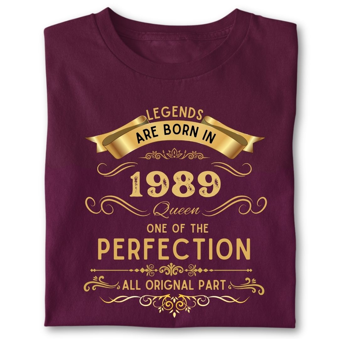 LEGENDS ARE BORN IN 1989 QUEEN GOLDEN