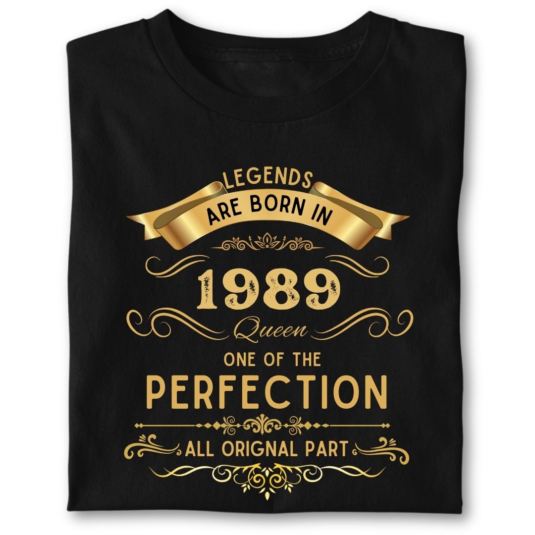 LEGENDS ARE BORN IN 1989 QUEEN GOLDEN