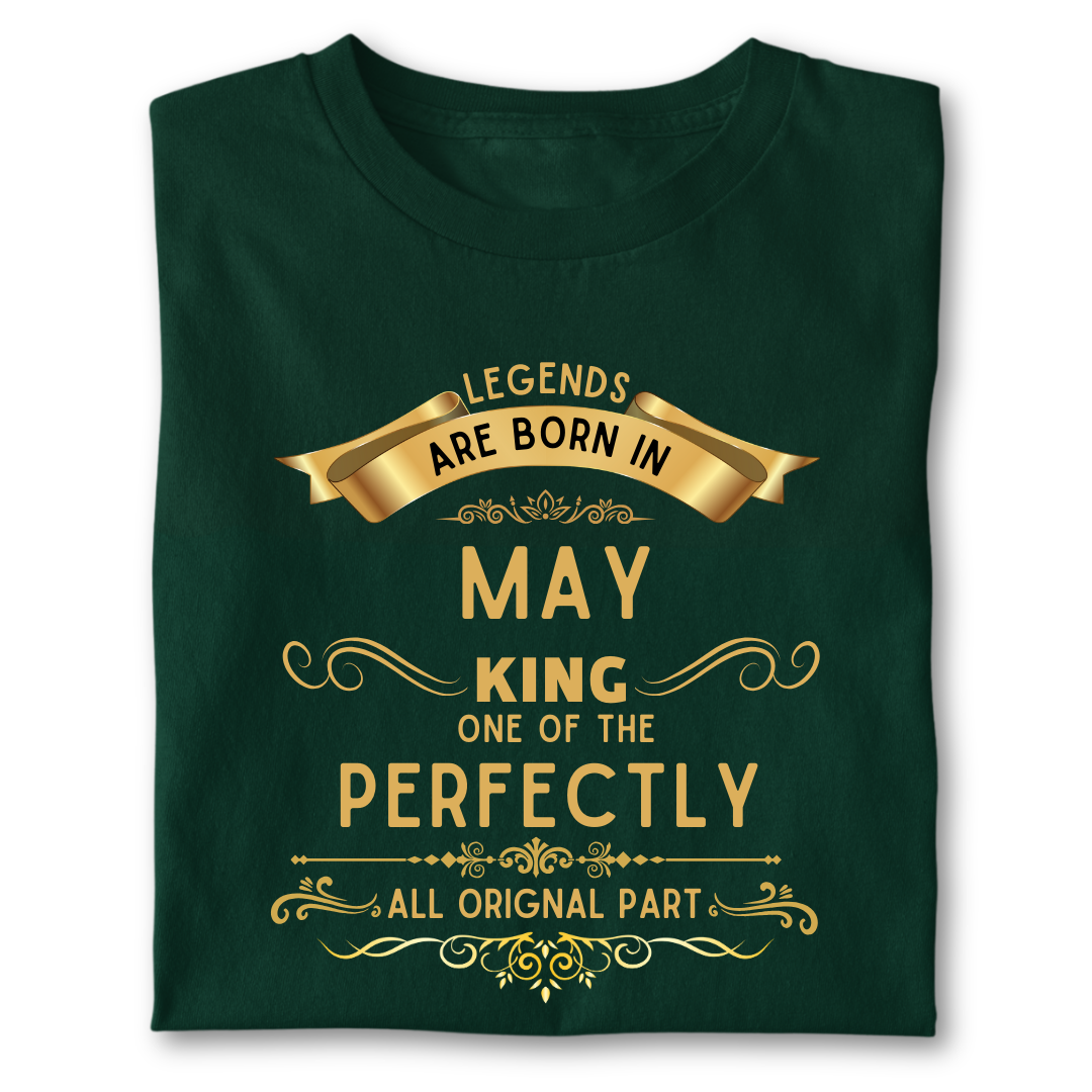 Legend king born IN MAY