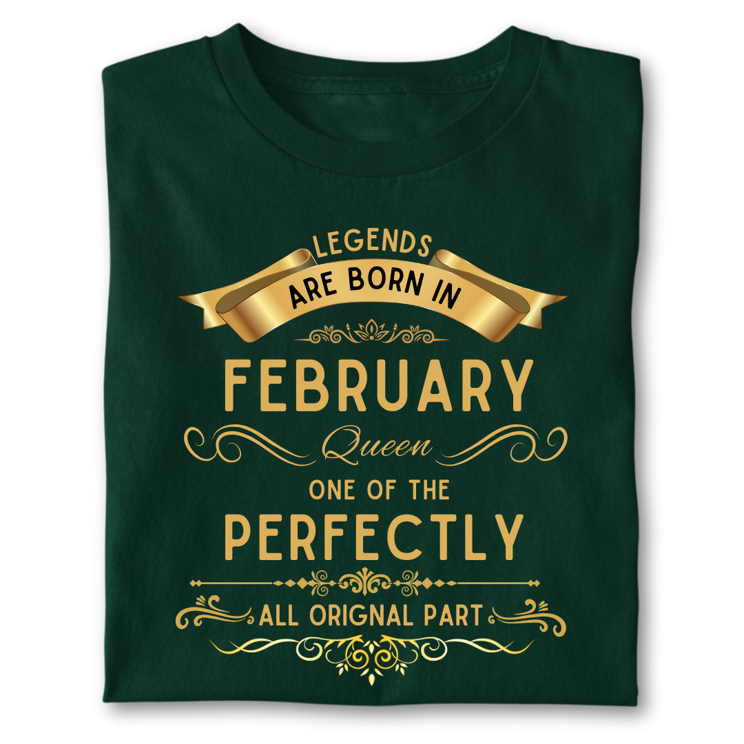 Legend queen born in FEBRUARY