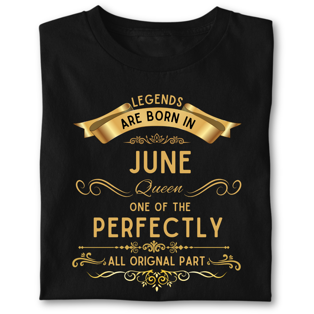 Legend queen born in JUNE
