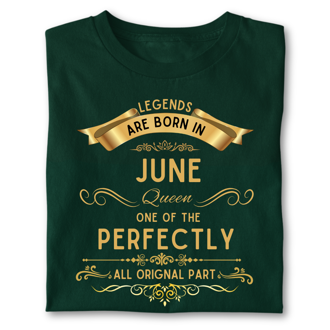 Legend queen born in JUNE