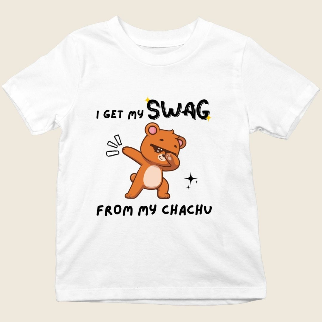 I GET MY SWAG FROM MY CHACHU KIDS