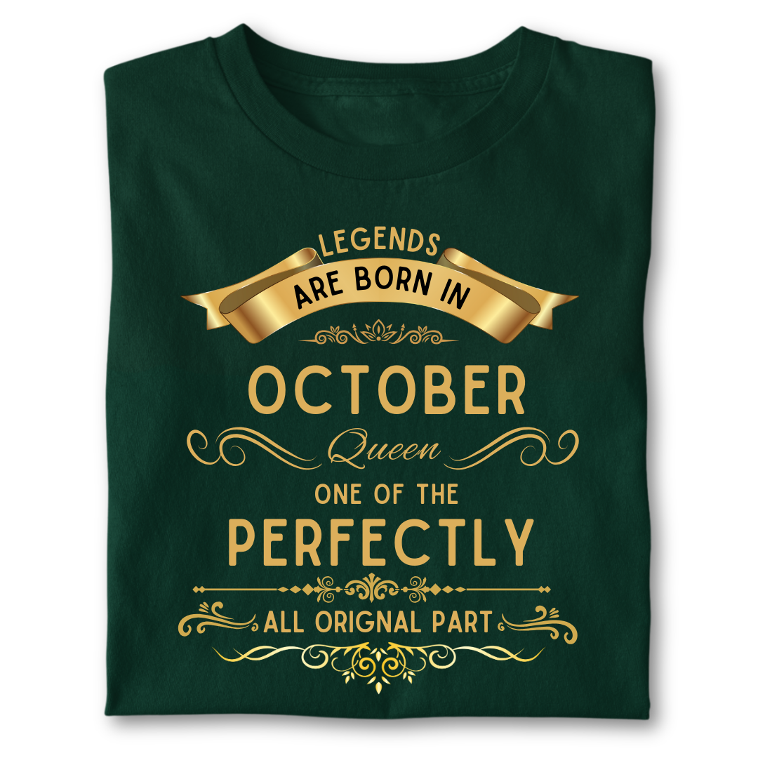 Legend queen born in OCTOBER