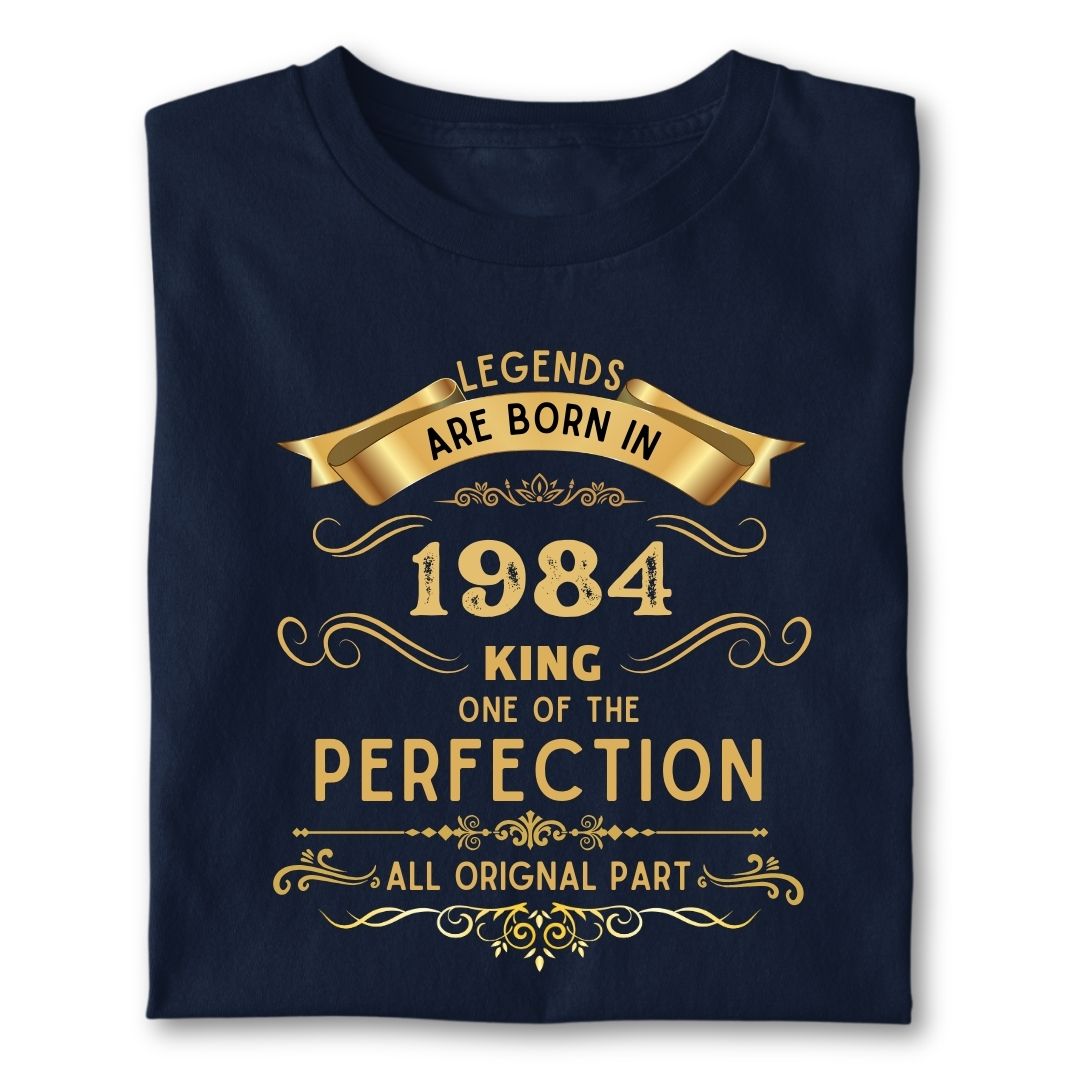 LEGENDS ARE BORN IN 1984 KING GOLDEN