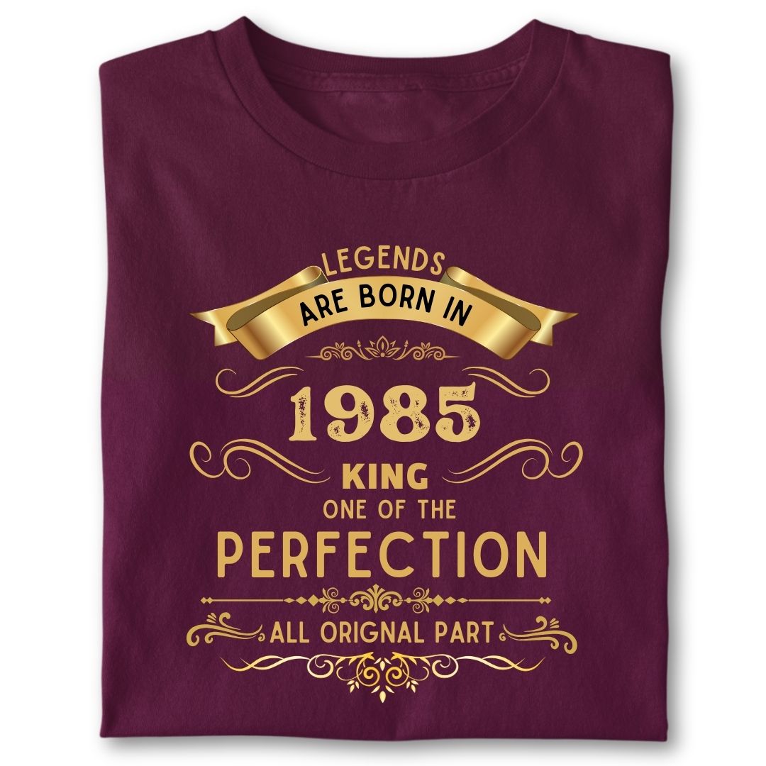 LEGENDS ARE BORN IN 1985 KING GOLDEN
