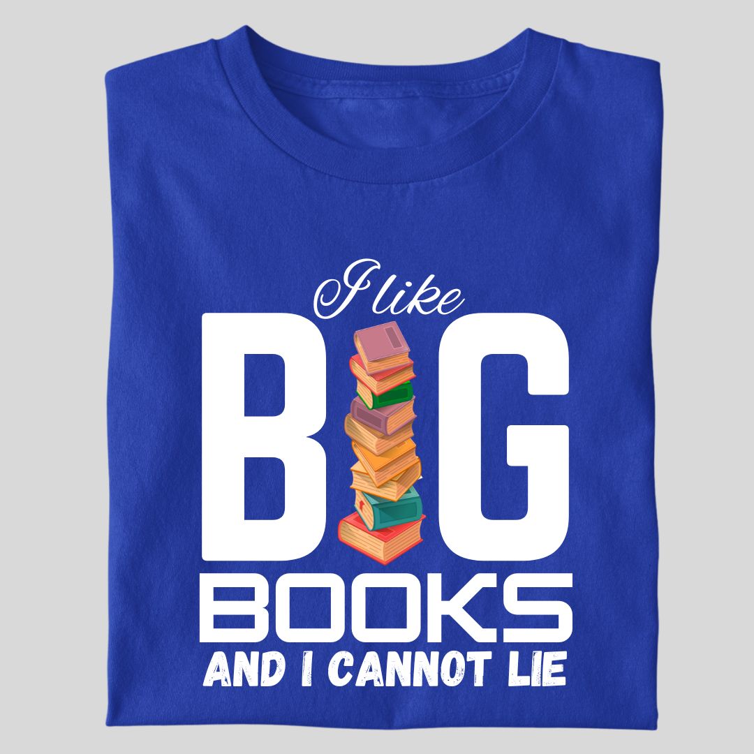 I LIKE BIG BOOKS