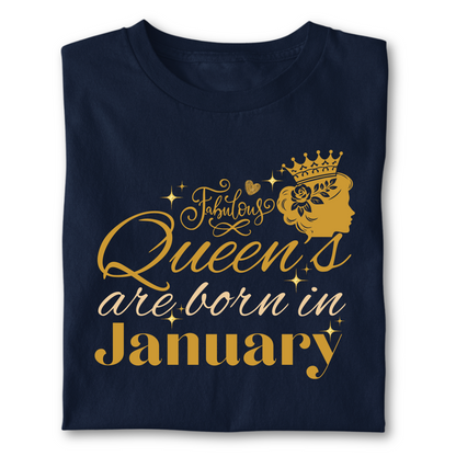 FABULOUS QUEEN ARE BORN IN JANUARY