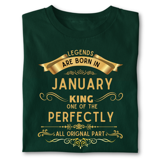 Legend king born IN JANUARY