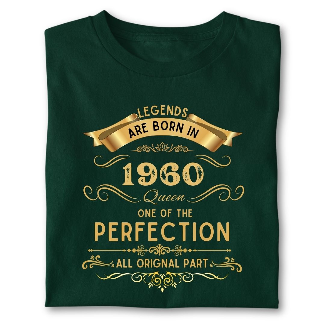 LEGENDS ARE BORN IN 1960 QUEEN GOLDEN