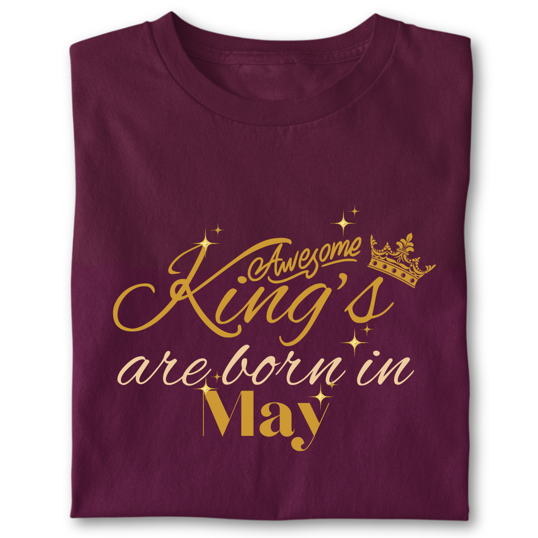 Awesome king are born in May