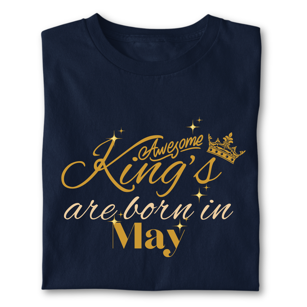 Awesome king are born in May