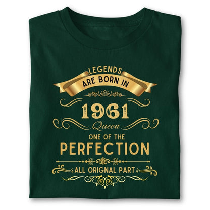 LEGENDS ARE BORN IN 1961 QUEEN GOLDEN