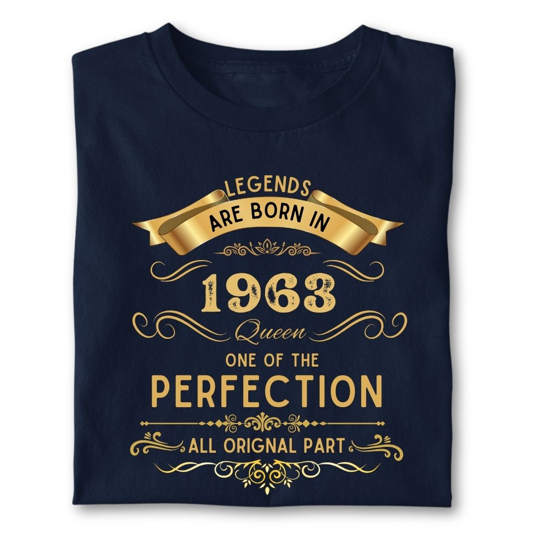 LEGENDS ARE BORN IN 1963 QUEEN GOLDEN
