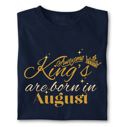 Awesome king are born in August