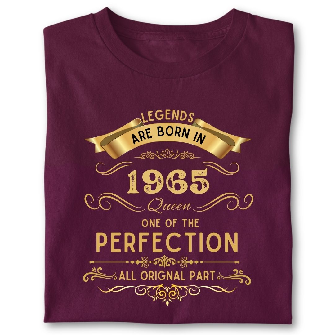 LEGENDS ARE BORN IN 1965 QUEEN GOLDEN