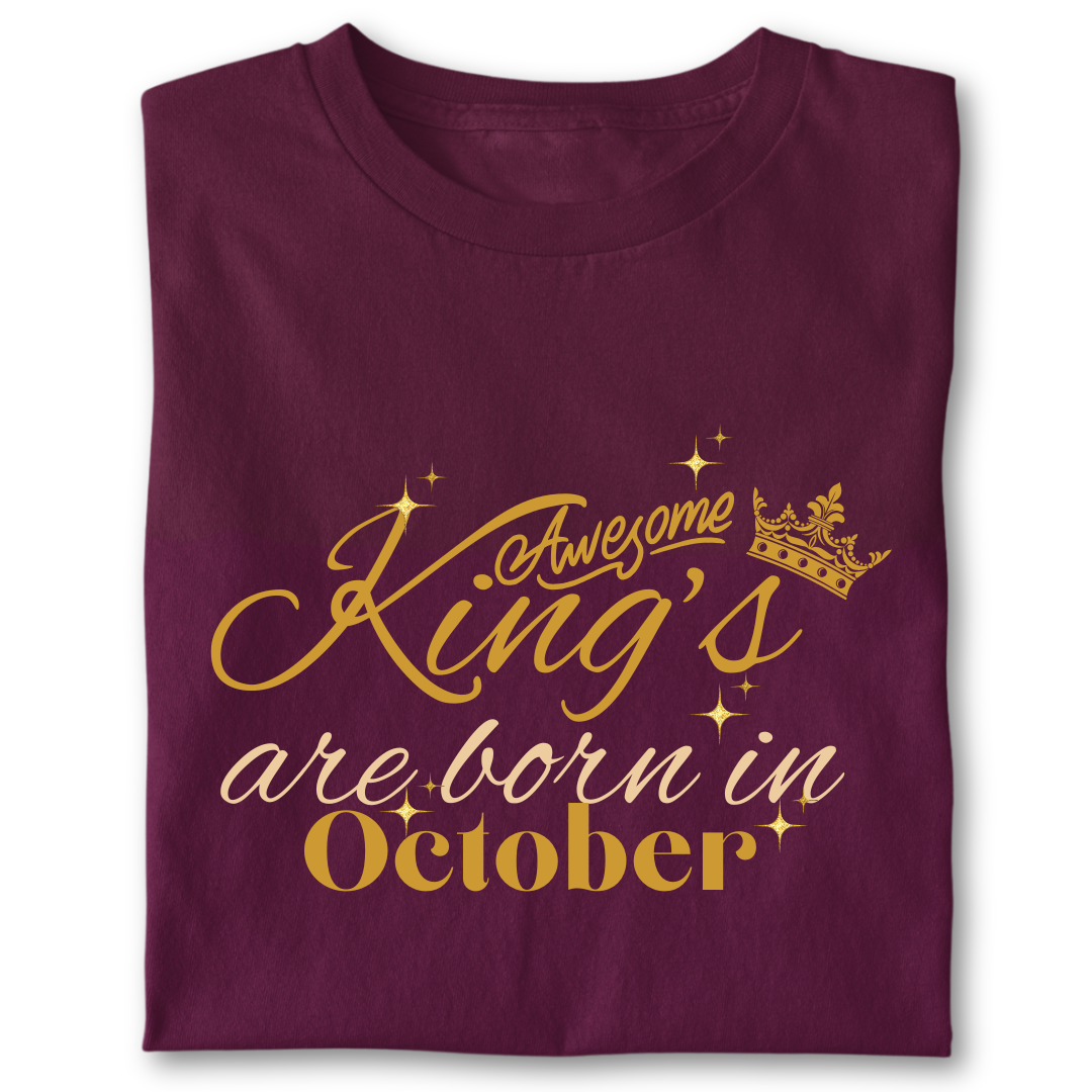 Awesome king are born in October