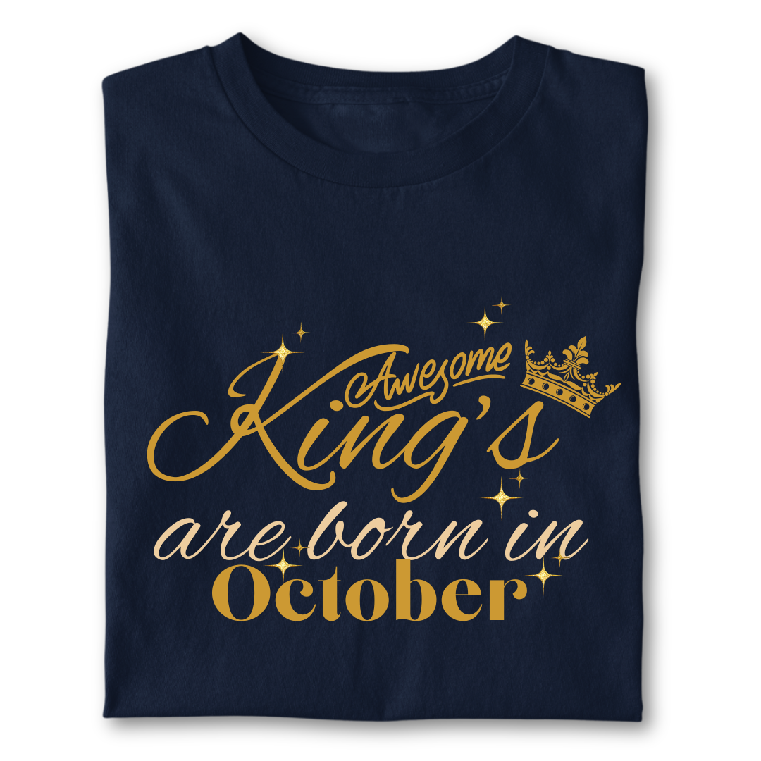 Awesome king are born in October