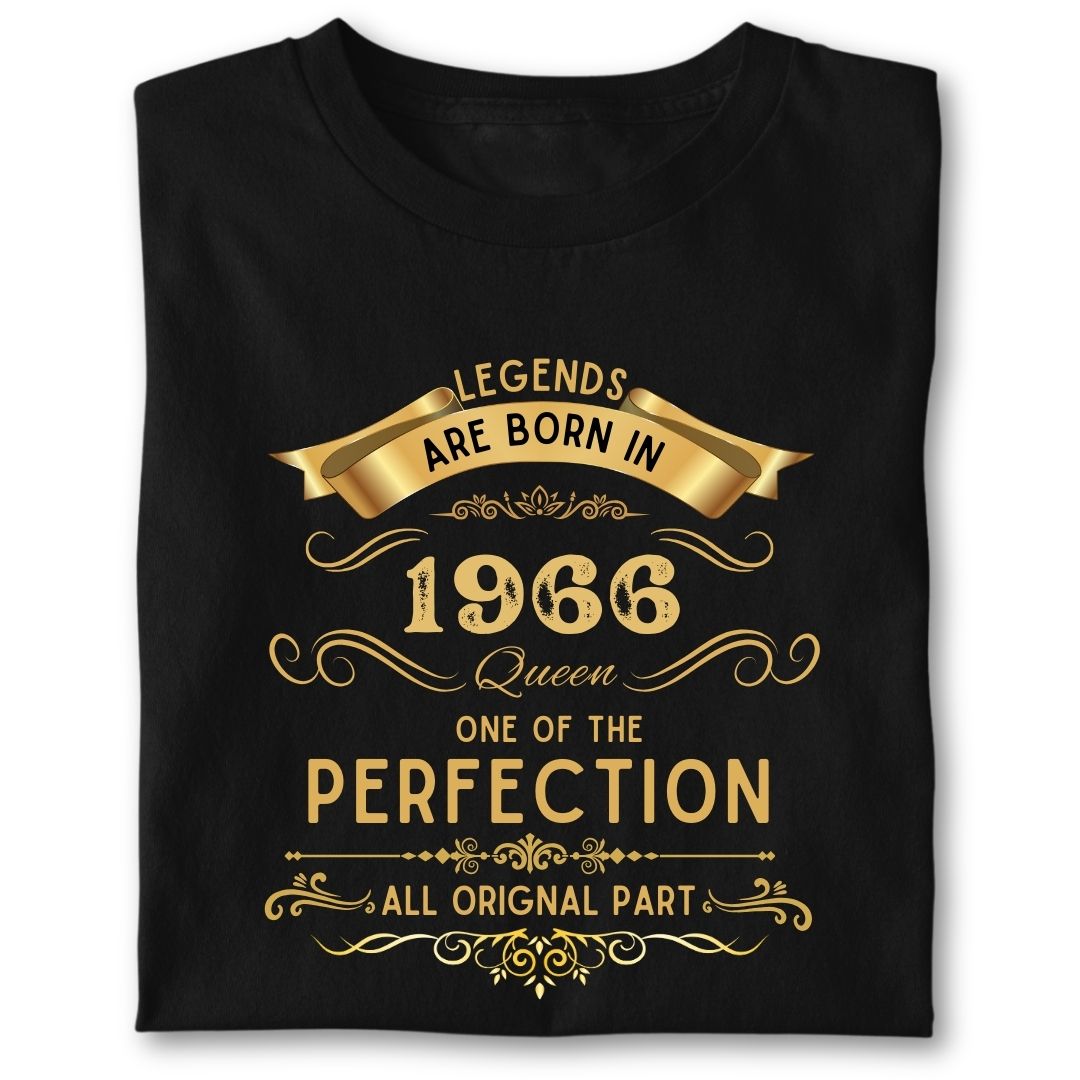 LEGENDS ARE BORN IN 1966 QUEEN GOLDEN