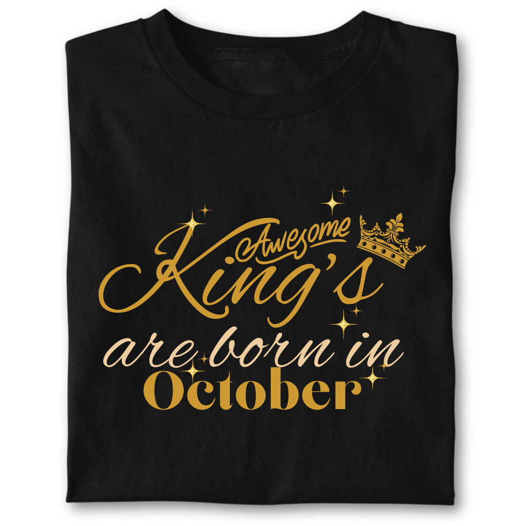 Awesome king are born in October