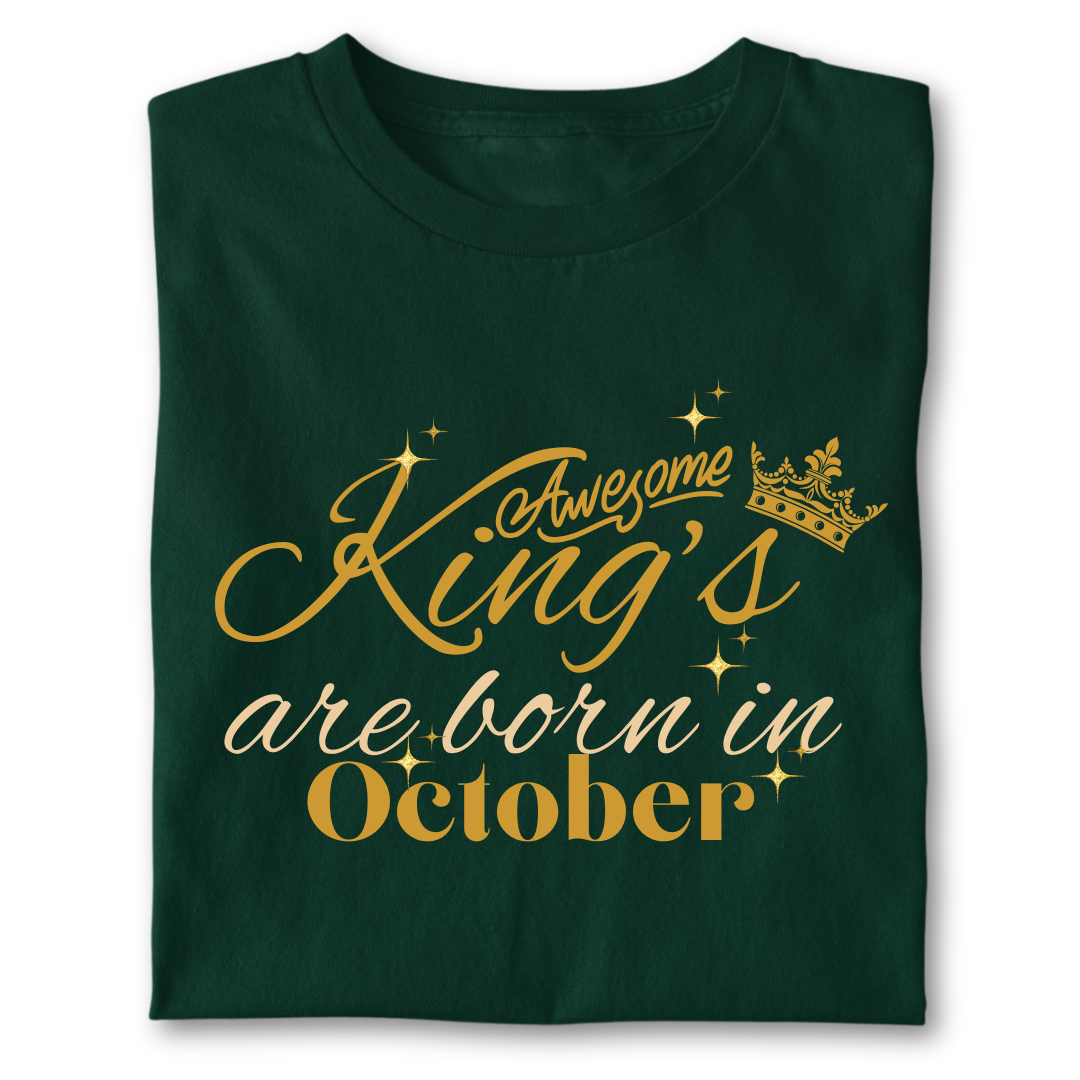Awesome king are born in October