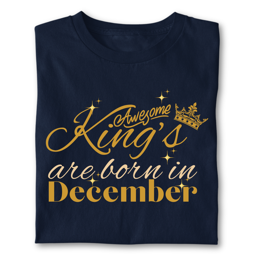 Awesome king are born in December