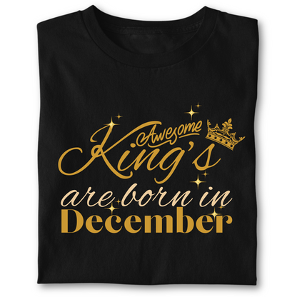 Awesome king are born in December