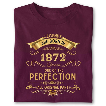 LEGENDS ARE BORN IN 1972 QUEEN GOLDEN