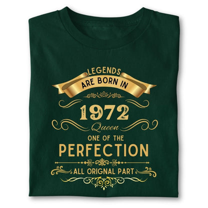 LEGENDS ARE BORN IN 1972 QUEEN GOLDEN