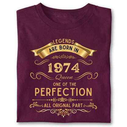 LEGENDS ARE BORN IN 1974 QUEEN GOLDEN
