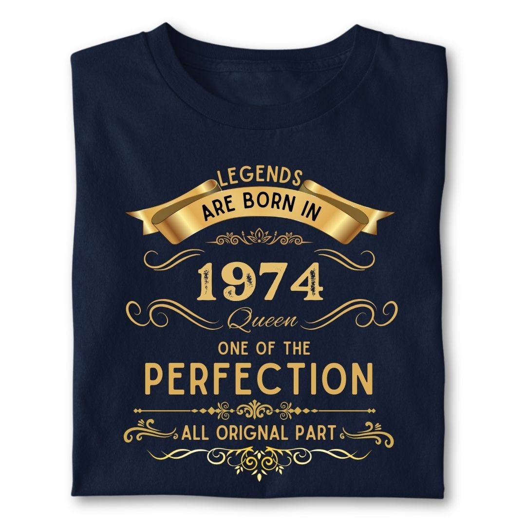 LEGENDS ARE BORN IN 1974 QUEEN GOLDEN