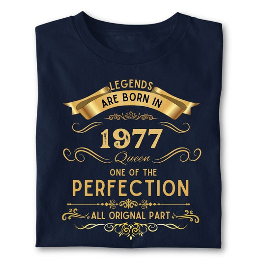 LEGENDS ARE BORN IN 1977 QUEEN GOLDEN