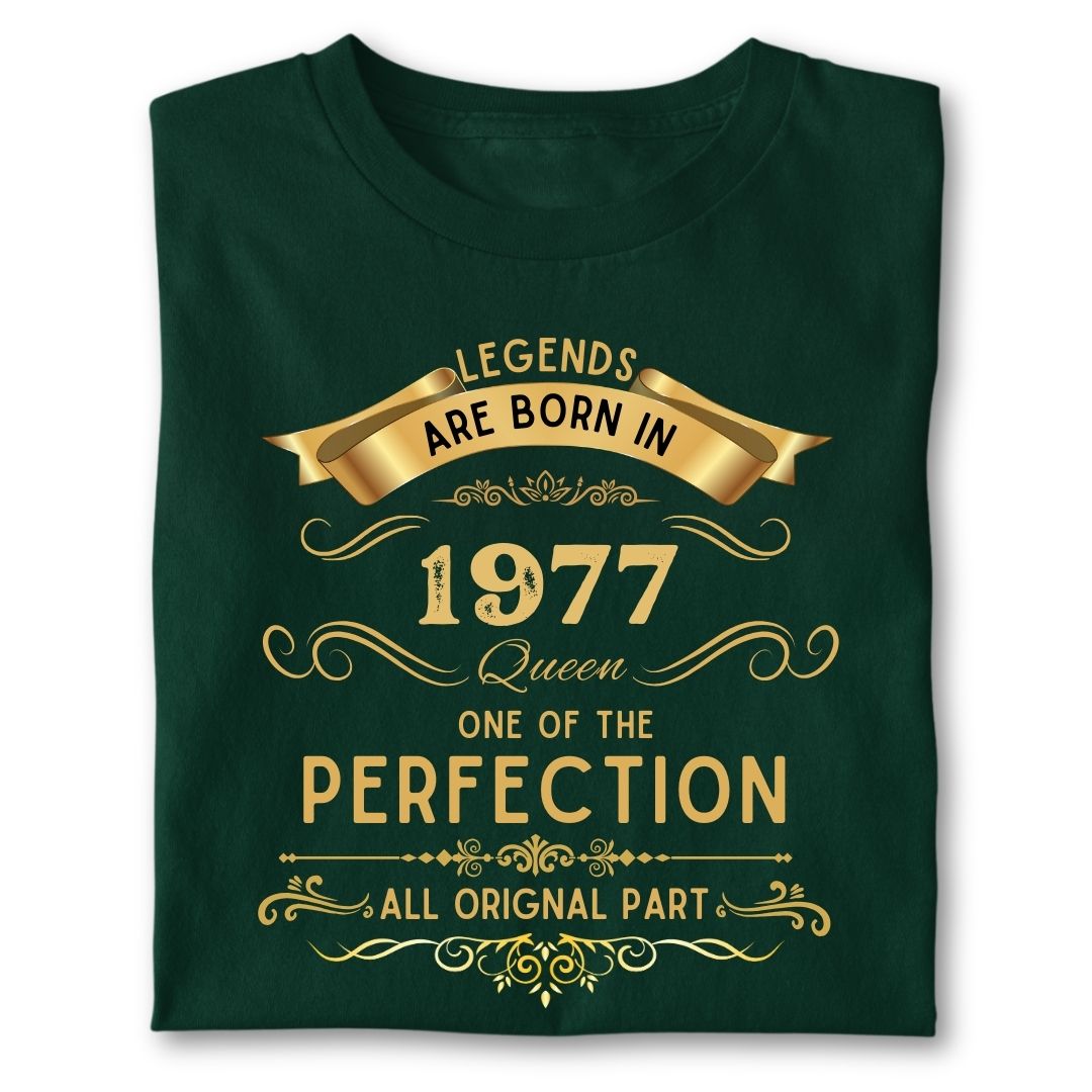 LEGENDS ARE BORN IN 1977 QUEEN GOLDEN