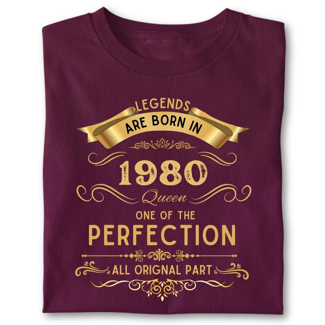 LEGENDS ARE BORN IN 1980 QUEEN GOLDEN