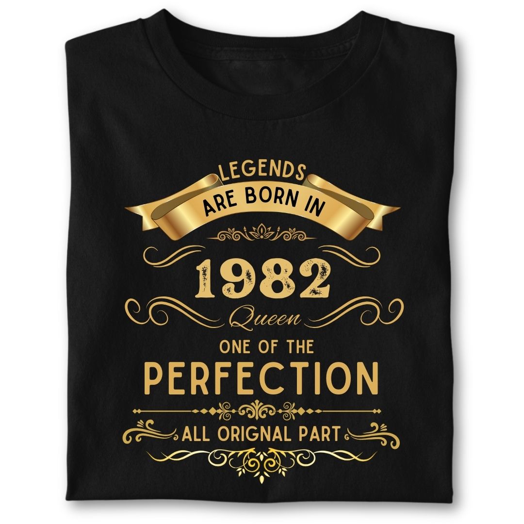 LEGENDS ARE BORN IN 1982 QUEEN GOLDEN