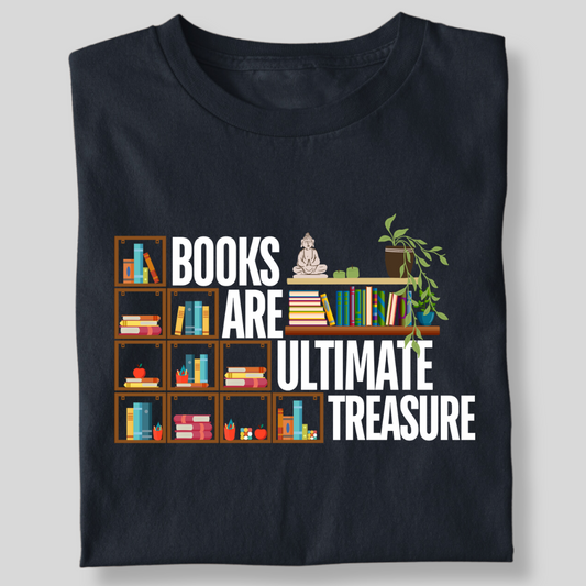 BOOKS ARE THE ULTIMATE TREASURE