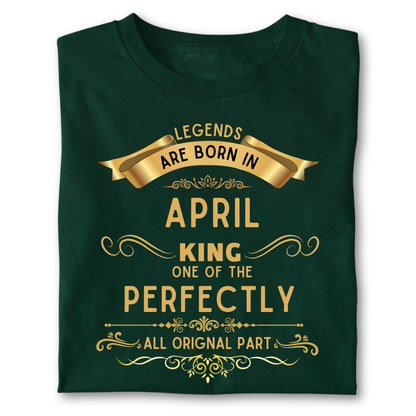Legend king born IN APRIL