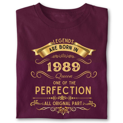 LEGENDS ARE BORN IN 1989 QUEEN GOLDEN