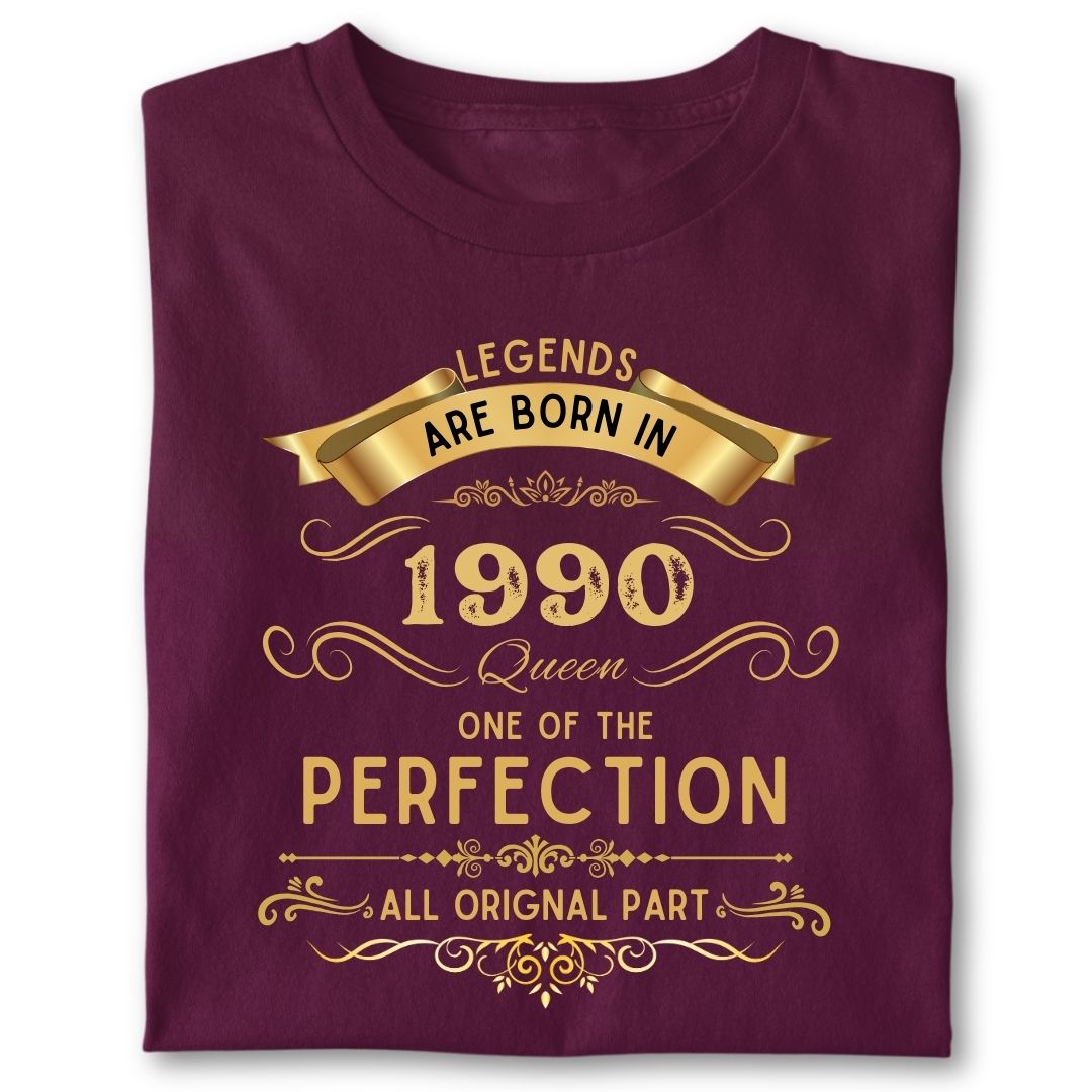 LEGENDS ARE BORN IN 1990 QUEEN GOLDEN