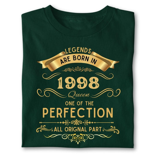 LEGENDS ARE BORN IN 1998 QUEEN GOLDEN