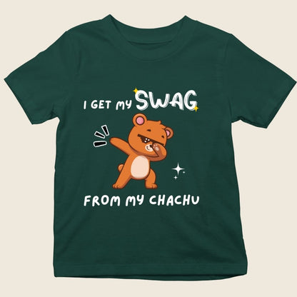I GET MY SWAG FROM MY CHACHU KIDS