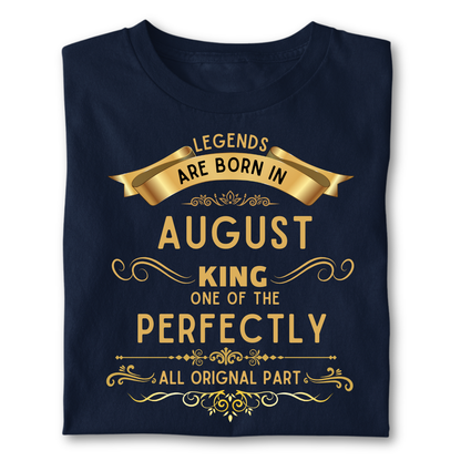 Legend king born IN AUGUST