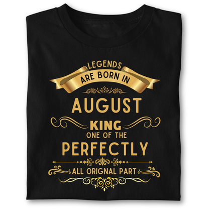 Legend king born IN AUGUST