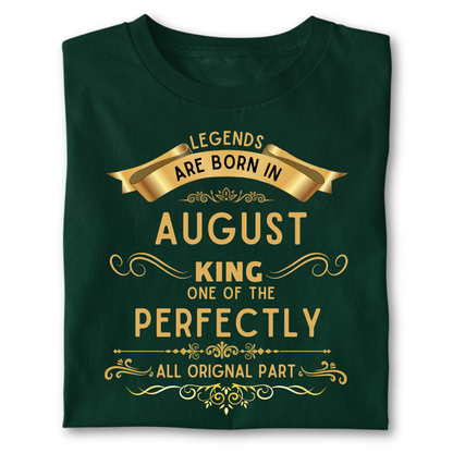 Legend king born IN AUGUST