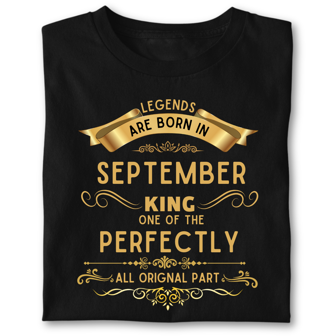 Legend king born IN SEPTEMBER