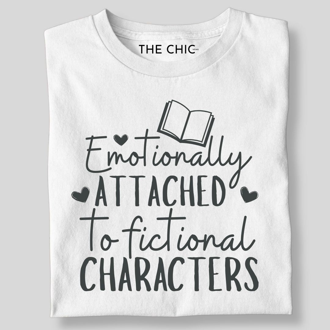 EMOTIONALLY ATTACHED TO FICTIONAL CHARACTERS