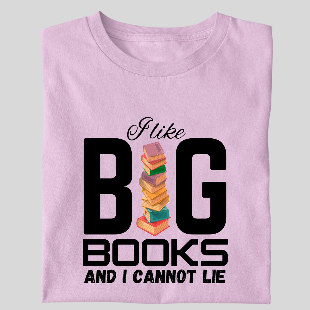 I LIKE BIG BOOKS