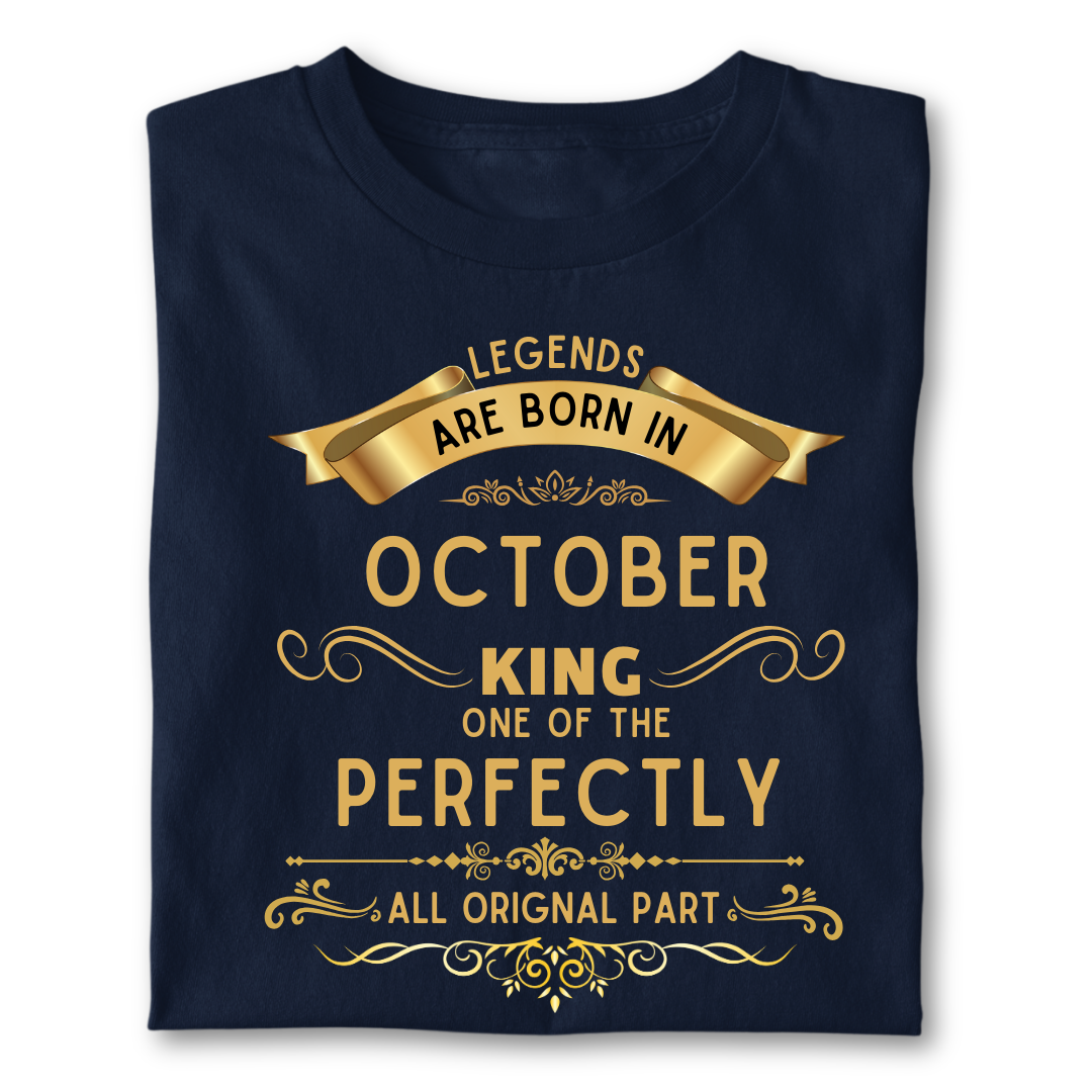 Legend king born IN OCTOBER